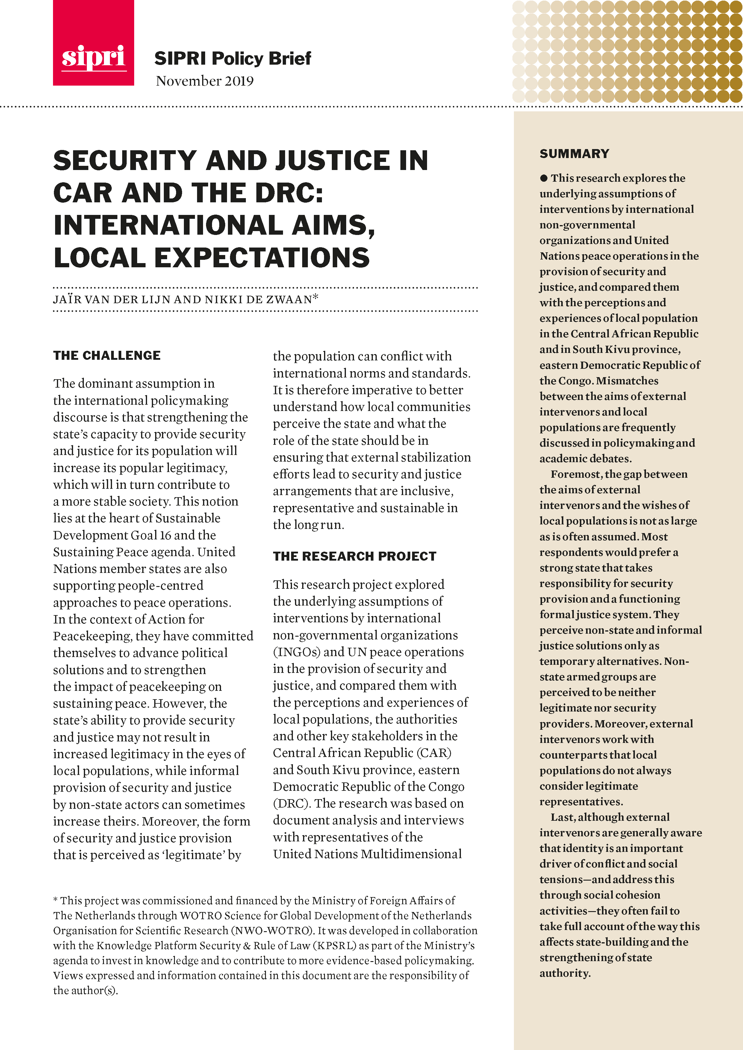 Security and Justice in CAR and the DRC International Aims, Local