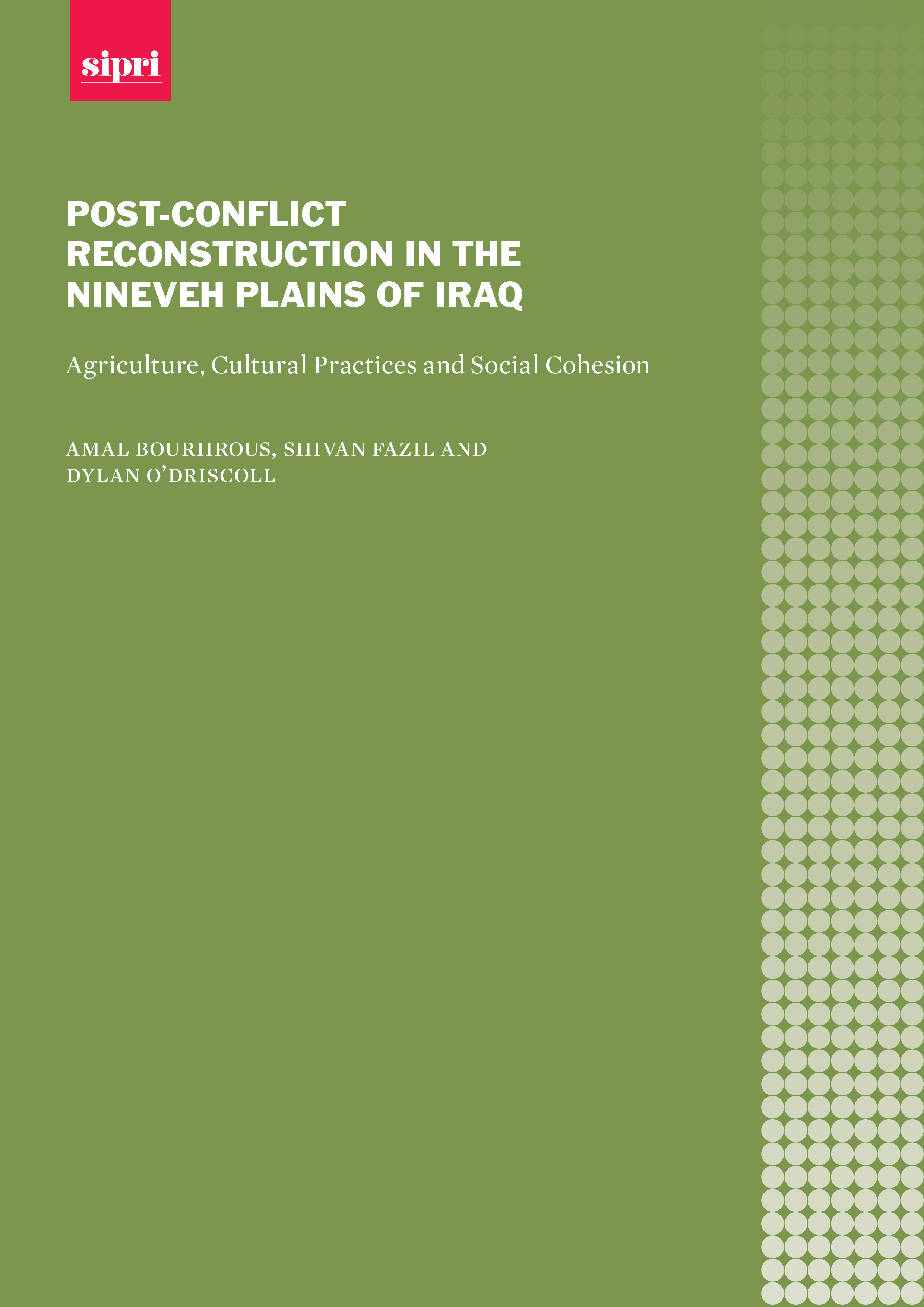 Post-conflict Reconstruction in the Nineveh Plains of Iraq: Agriculture ...