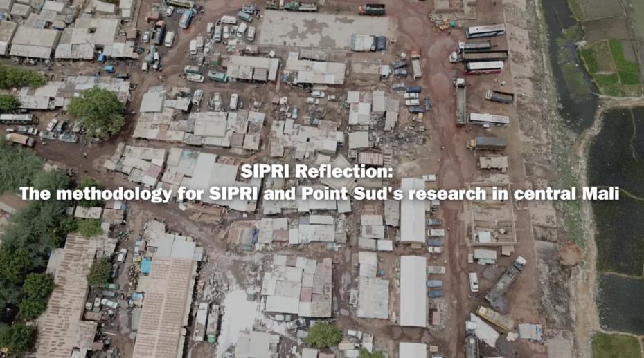 The methodology for SIPRI and Point Sud’s work in central Mali—new SIPRI film